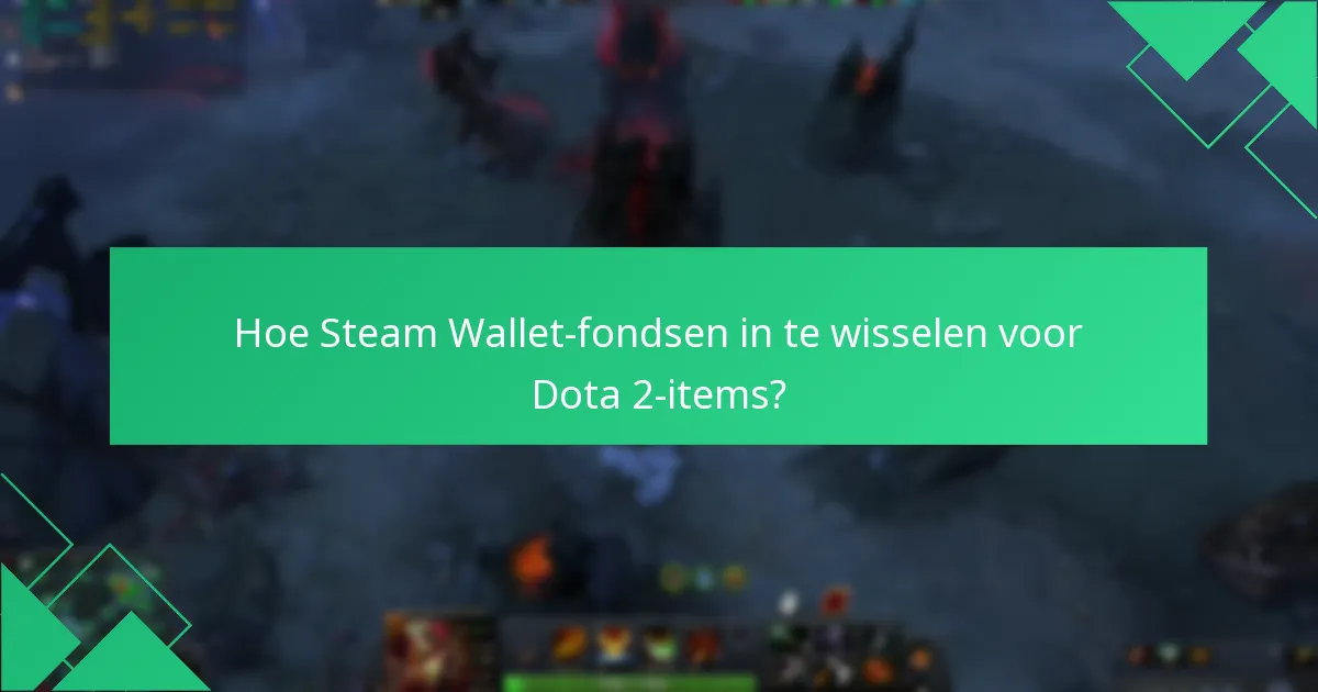 Wat zijn de huidige markttrends in Dota 2-itemaankopen?