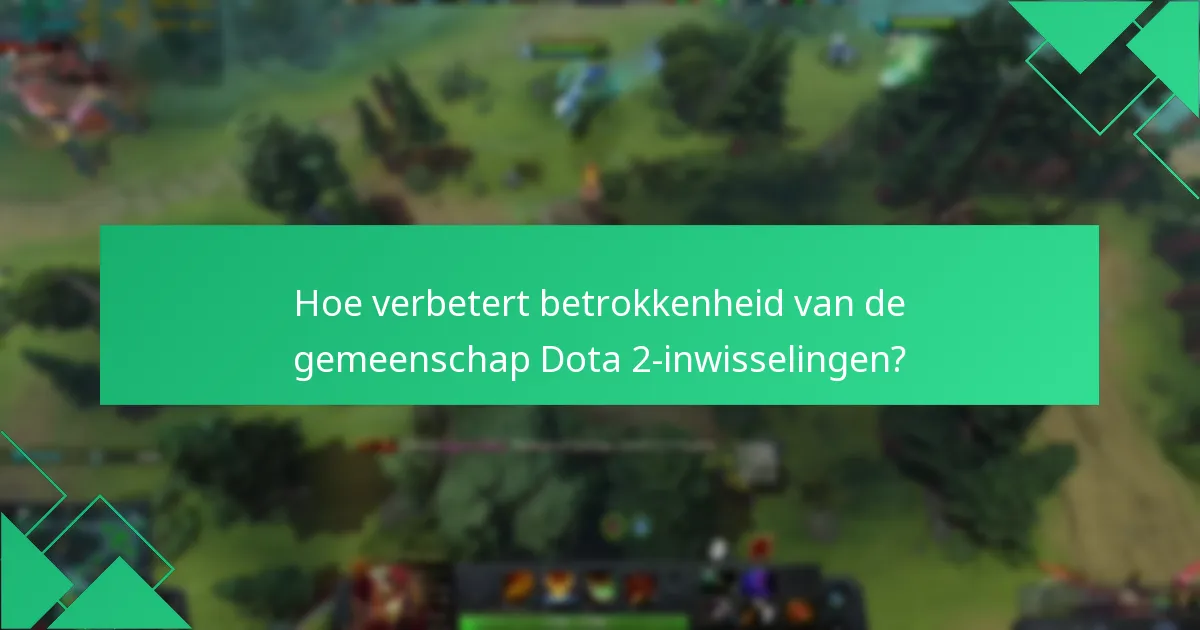 Welke promotionele evenementen zijn momenteel beschikbaar voor Dota 2-inwisselingen?